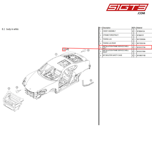 INSTALLATION FRAME SERVICE SHELL LEFT - 9815513778A [PORSCHE 718 Cayman GT4 Clubsport]