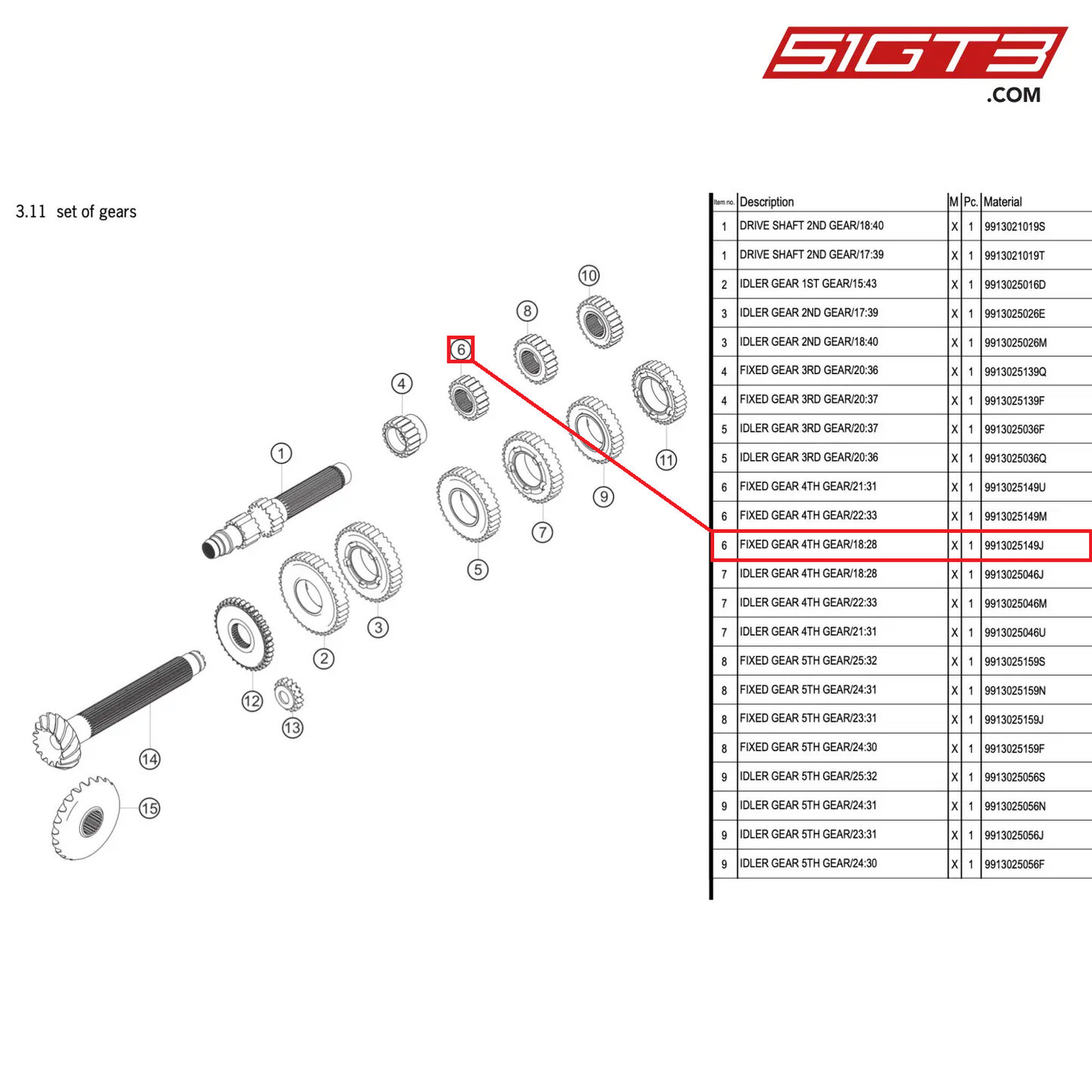 FIXED GEAR 4TH GEAR/18:28 - 9913025149J [PORSCHE 911 GT3 R Type 991 (GEN 2)]