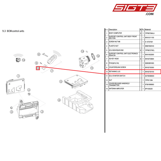 RETAINING LUG - 99163730100 [PORSCHE 718 Cayman GT4 RS Clubsport]